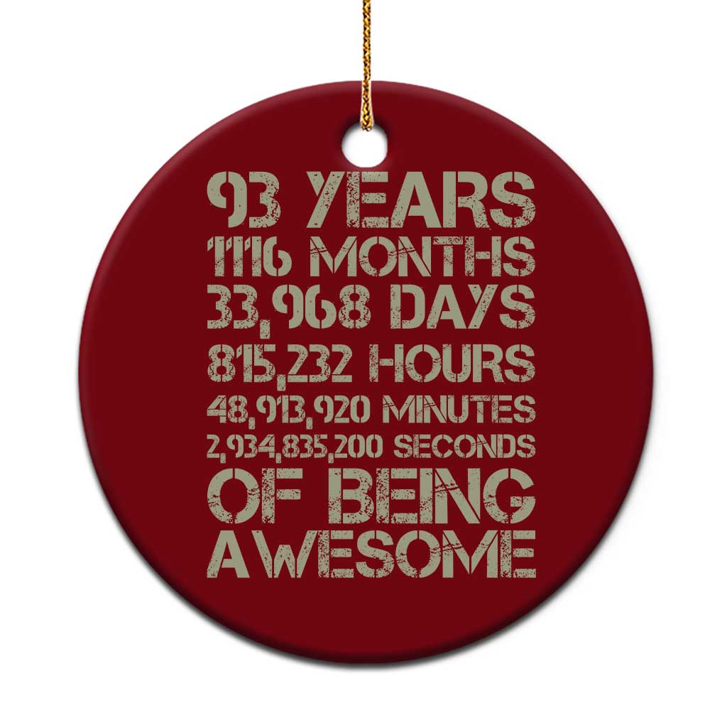 Vintage 93rd Milestone Birthday Ceramic Ornament 93 Years Of Being Awesome TS12 1pc Red Print Your Wear