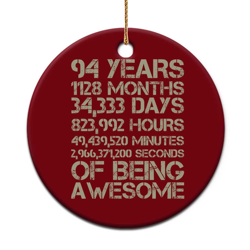 Vintage 94th Milestone Birthday Ceramic Ornament 94 Years Of Being Awesome TS12 1pc Red Print Your Wear