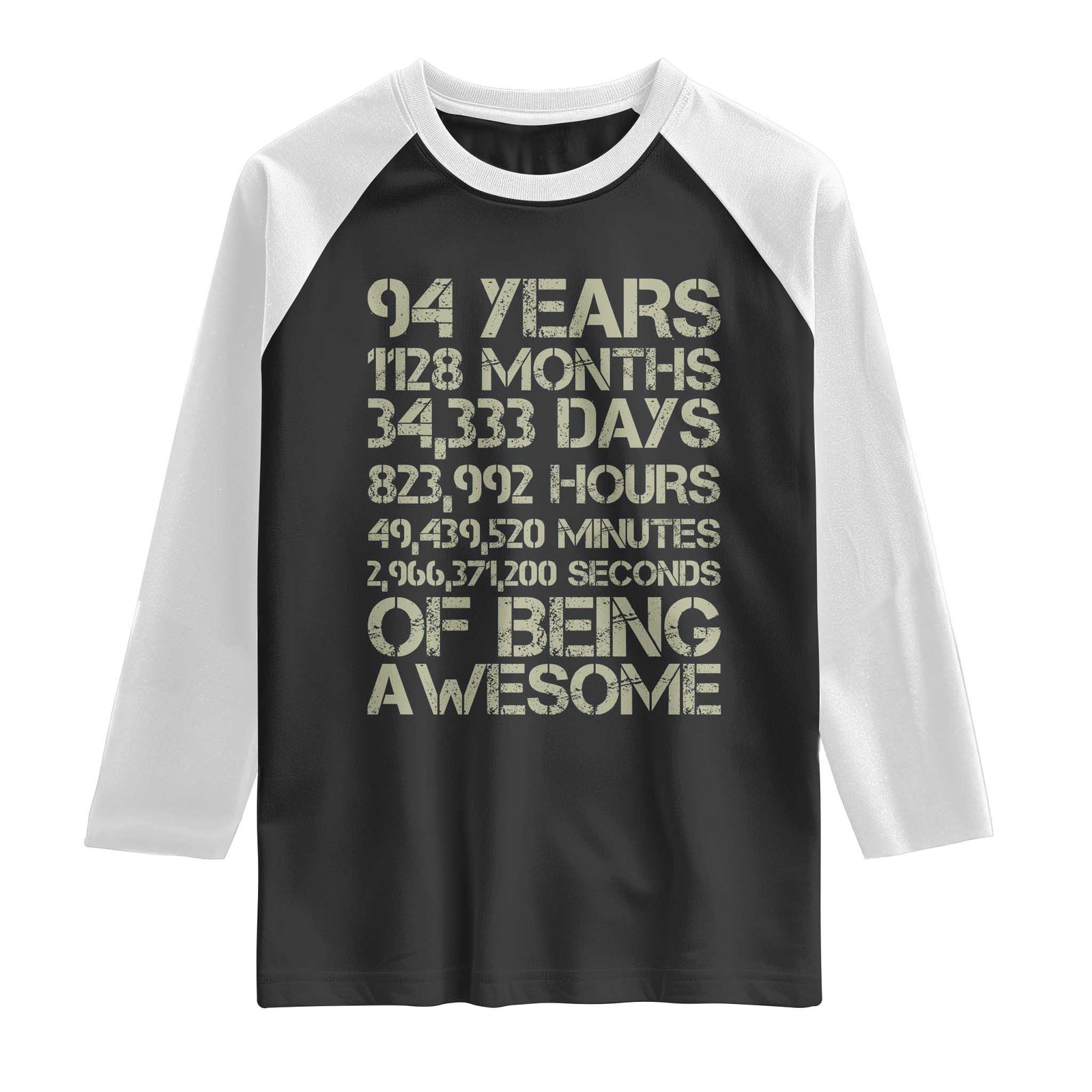 Vintage 94th Milestone Birthday Raglan Shirt 94 Years Of Being Awesome TS12 Black White Print Your Wear