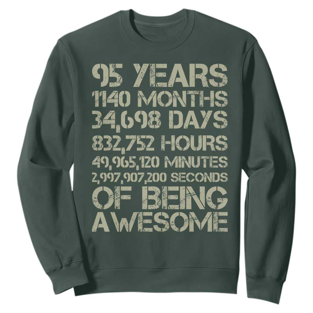 Vintage 95th Milestone Birthday Sweatshirt 95 Years Of Being Awesome TS12 Dark Forest Green Print Your Wear