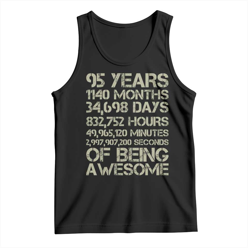 Vintage 95th Milestone Birthday Tank Top 95 Years Of Being Awesome TS12 Black Print Your Wear