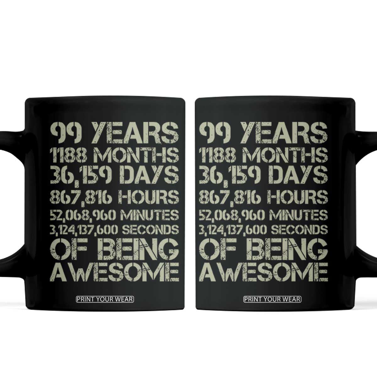 Vintage 99th Milestone Birthday Coffee Mug 99 Years Of Being Awesome TS12 Black Print Your Wear