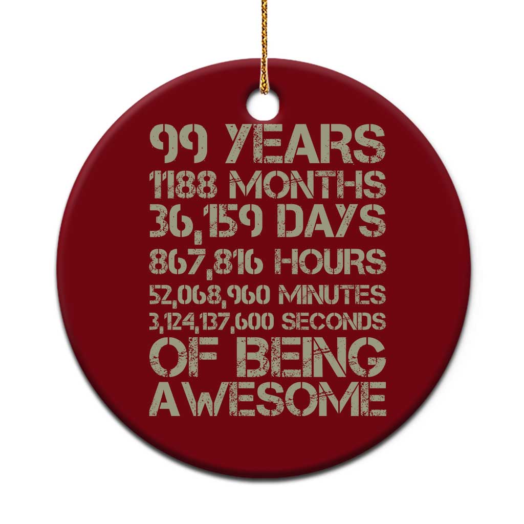 Vintage 99th Milestone Birthday Ceramic Ornament 99 Years Of Being Awesome TS12 1pc Red Print Your Wear