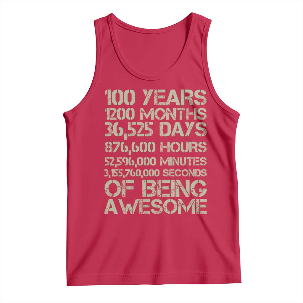Vintage 100th Milestone Birthday Tank Top 100 Years Of Being Awesome TS12 Red Print Your Wear