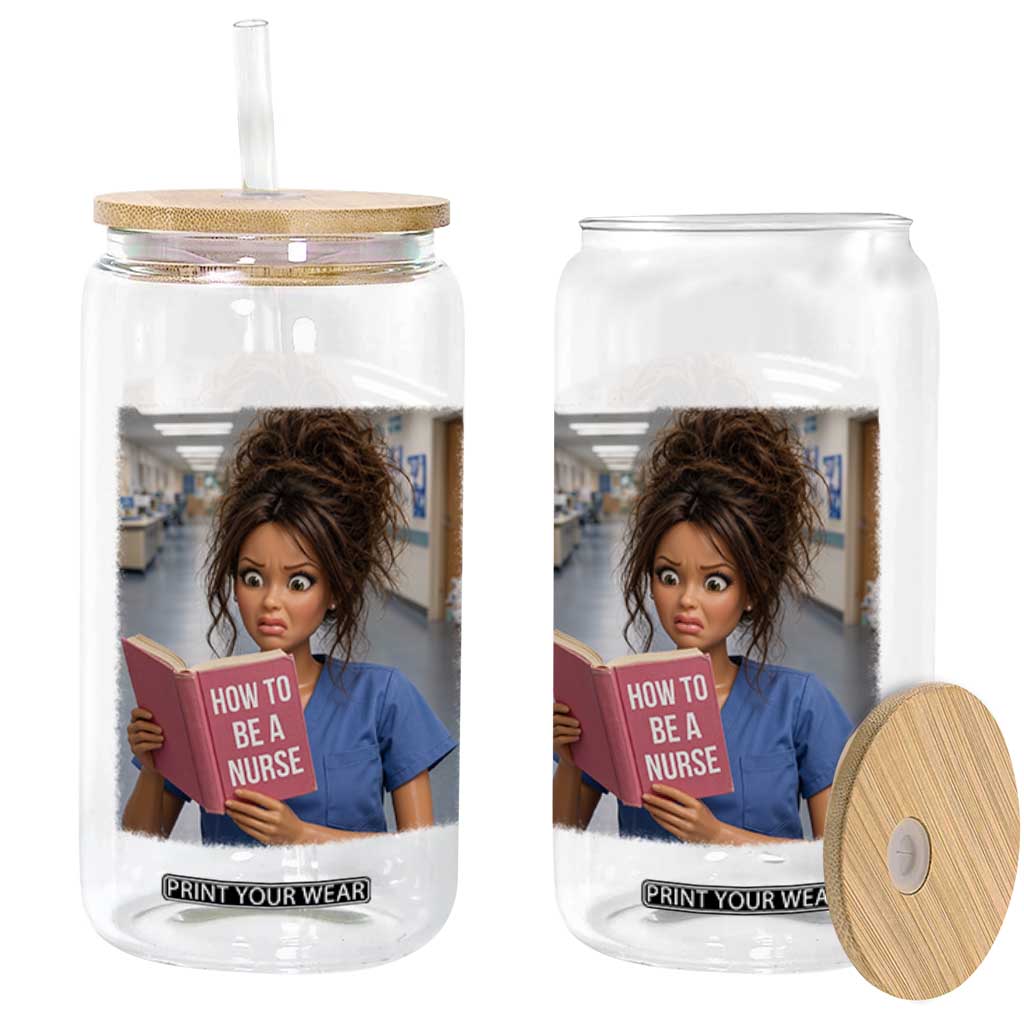 Funny Nursing Student Doll Face Meme Glass Can Future Nurse Gift TS12 Print Your Wear