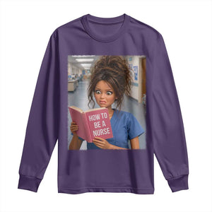 Funny Nursing Student Doll Face Meme Long Sleeve Shirt Future Nurse Gift TS12 Purple Print Your Wear