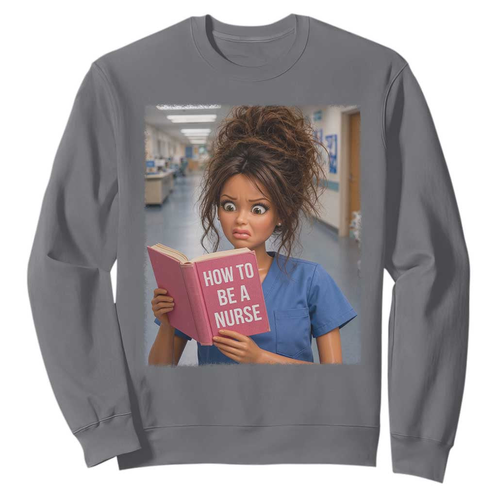 Funny Nursing Student Doll Face Meme Sweatshirt Future Nurse Gift TS12 Charcoal Print Your Wear