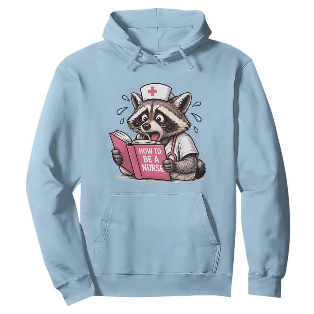 Funny Raccoon Nursing Student Healthcare Gift Hoodie TS12 Light Blue Print Your Wear