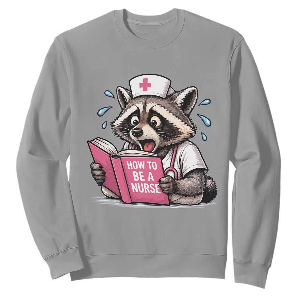 Funny Raccoon Nursing Student Healthcare Gift Sweatshirt TS12 Sport Gray Print Your Wear