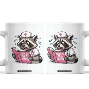 Funny Raccoon Nursing Student Healthcare Gift Coffee Mug TS12 White Print Your Wear