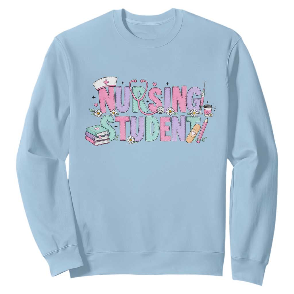 Pastel Nursing Student Medical School Gift Sweatshirt TS12 Light Blue Print Your Wear