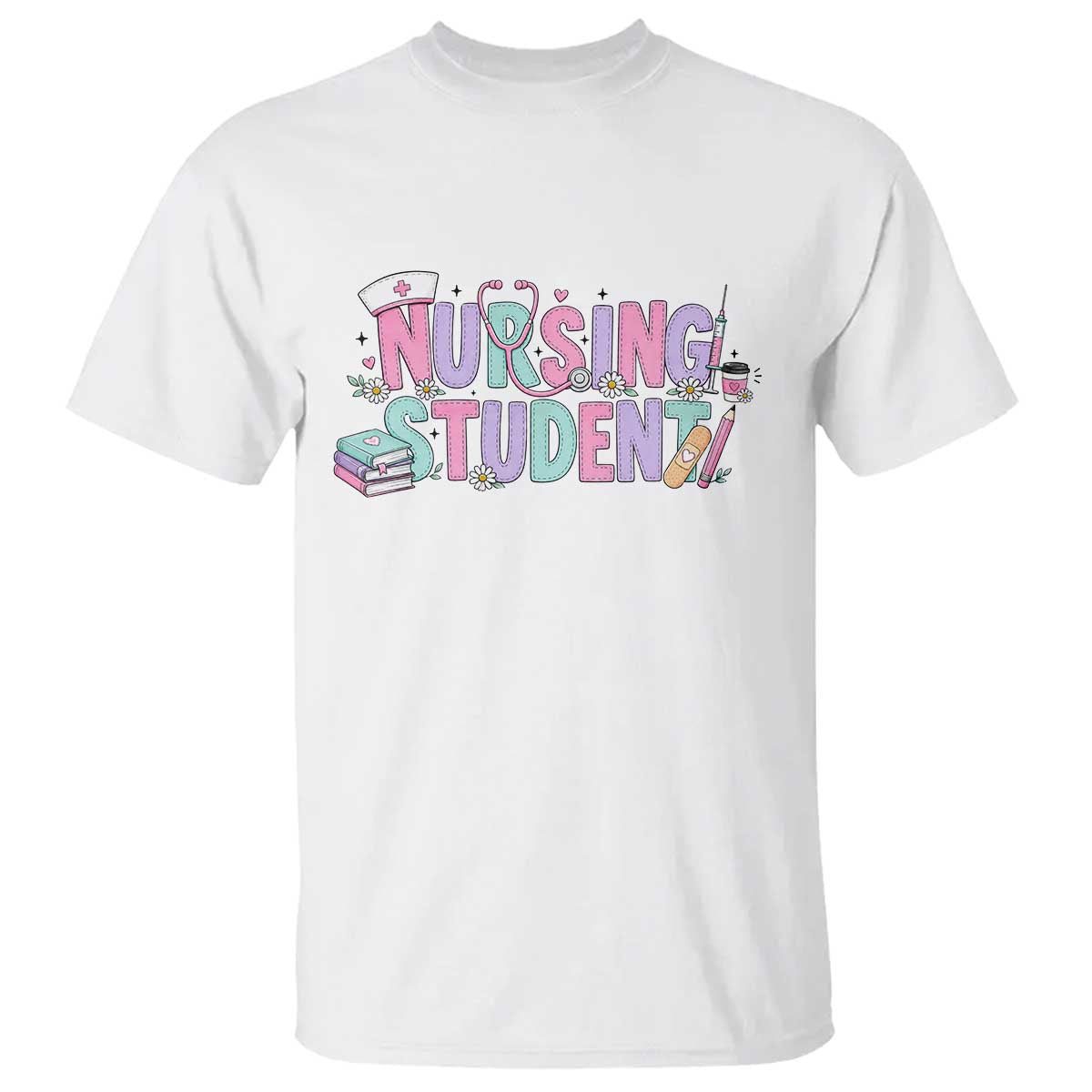 Pastel Nursing Student Medical School Gift T Shirt TS12 White Print Your Wear