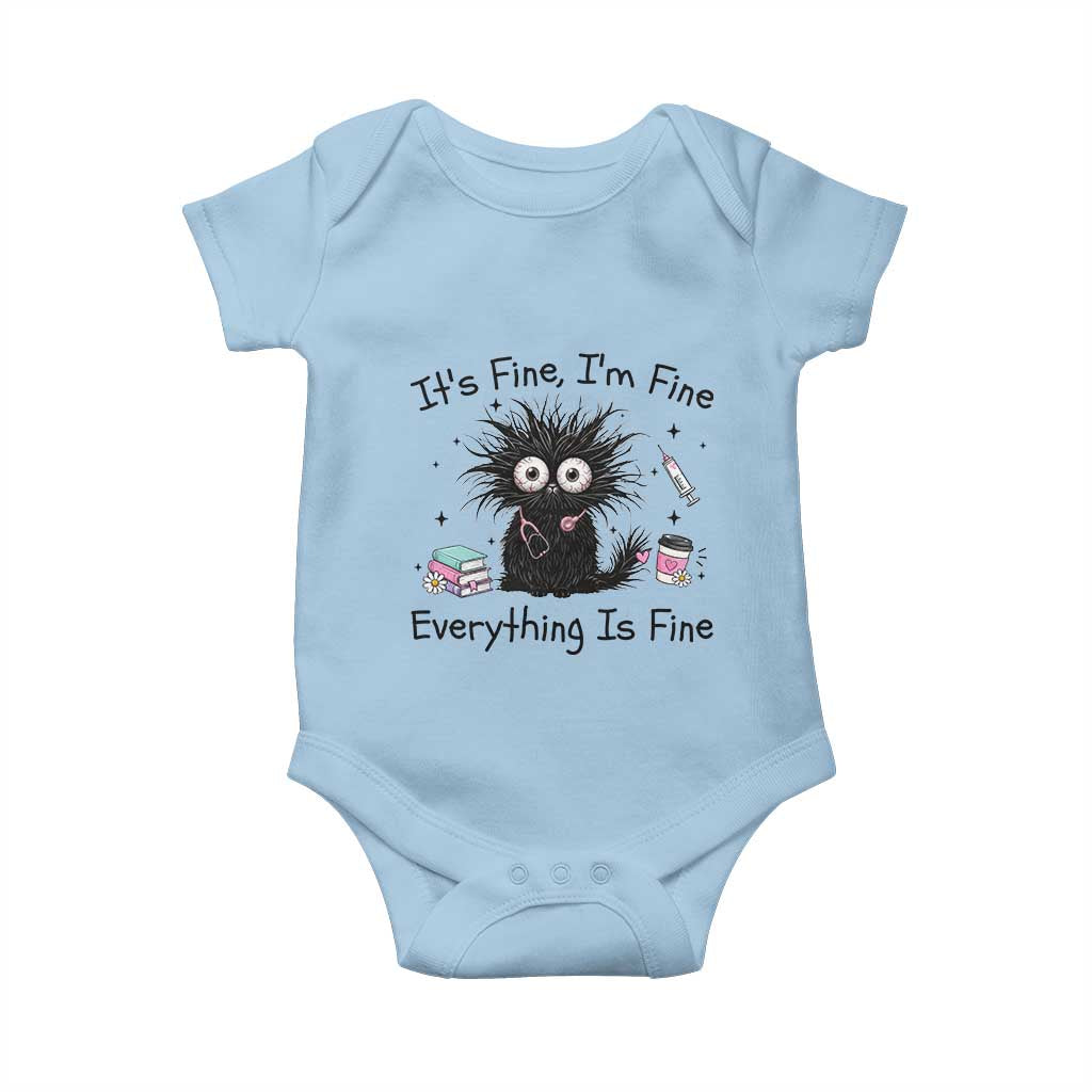 Funny Stressed Black Cat Nursing Student Life Baby Onesie ts Fine Im Fine Everything Is Fine TS12 Light Blue Print Your Wear