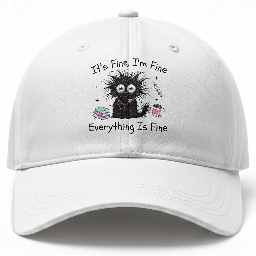 Funny Stressed Black Cat Nursing Student Life Baseball Cap ts Fine Im Fine Everything Is Fine TS12 Print Your Wear