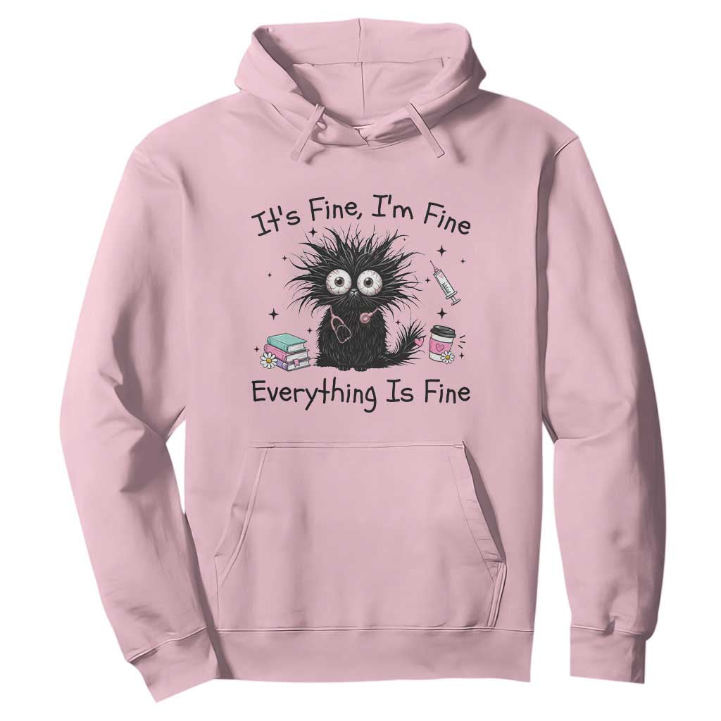 Funny Stressed Black Cat Nursing Student Life Hoodie ts Fine Im Fine Everything Is Fine TS12 Light Pink Print Your Wear