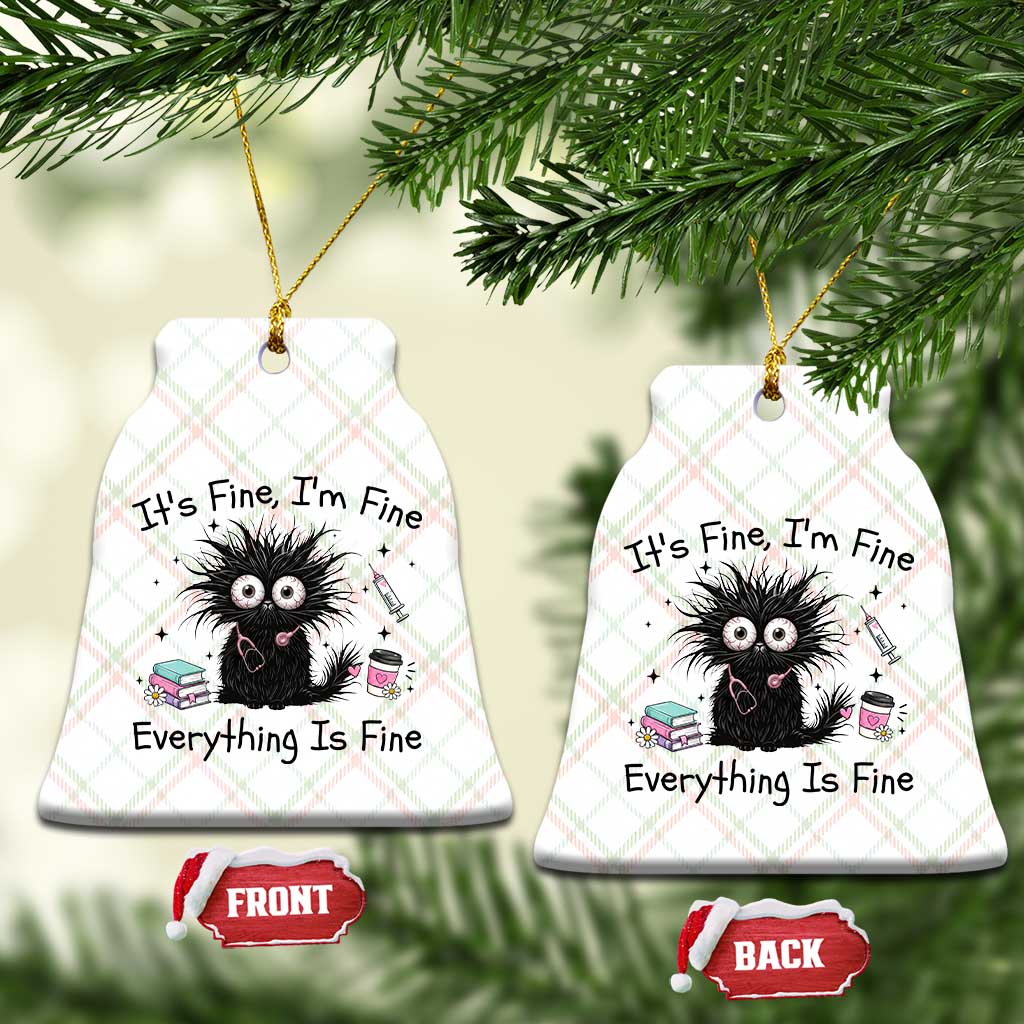 Funny Stressed Black Cat Nursing Student Life Ceramic Ornament ts Fine Im Fine Everything Is Fine TS12 Print Your Wear