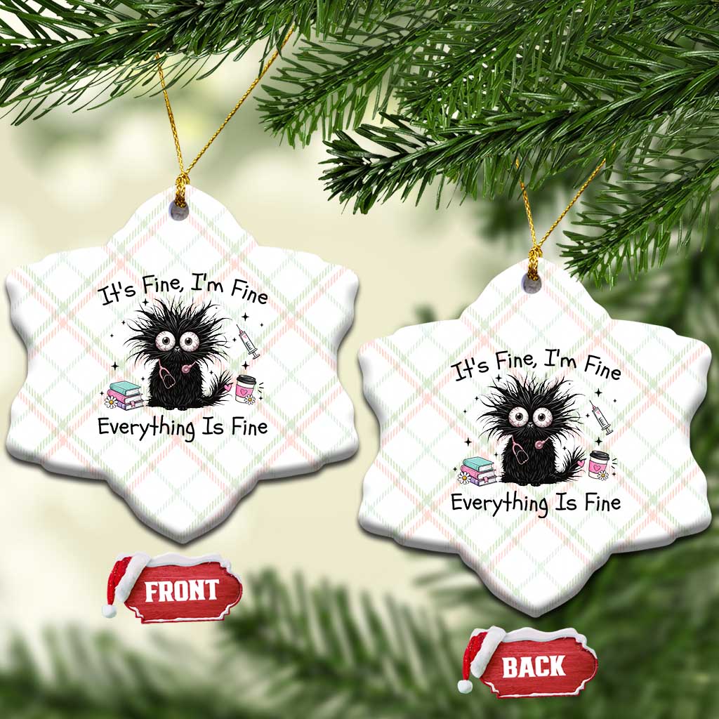 Funny Stressed Black Cat Nursing Student Life Ceramic Ornament ts Fine Im Fine Everything Is Fine TS12 Print Your Wear