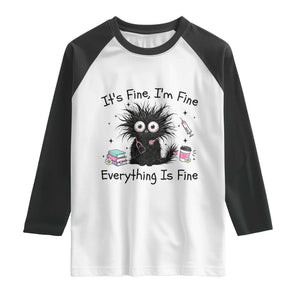 Funny Stressed Black Cat Nursing Student Life Raglan Shirt ts Fine Im Fine Everything Is Fine TS12 White Black Print Your Wear