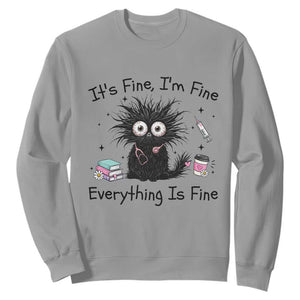 Funny Stressed Black Cat Nursing Student Life Sweatshirt ts Fine Im Fine Everything Is Fine TS12 Sport Gray Print Your Wear