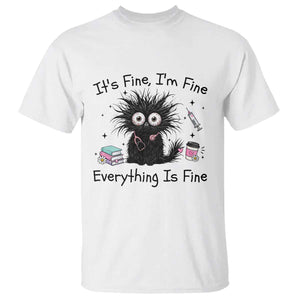 Funny Stressed Black Cat Nursing Student Life T Shirt ts Fine Im Fine Everything Is Fine TS12 White Print Your Wear