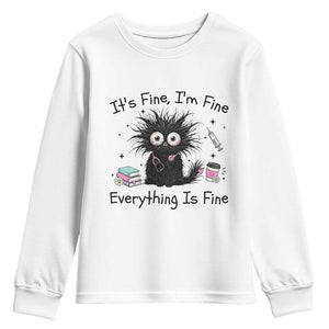 Funny Stressed Black Cat Nursing Student Life Youth Sweatshirt ts Fine Im Fine Everything Is Fine TS12 White Print Your Wear