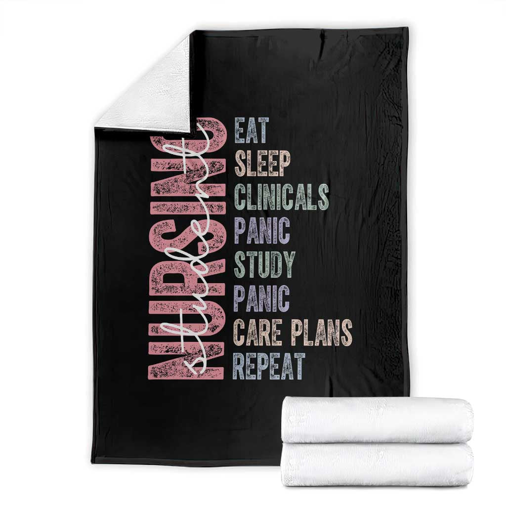 Funny Student Nurse Life Throw Blanket Eat Sleep Clinicals Panic Study Repeat TS12 Black Print Your Wear