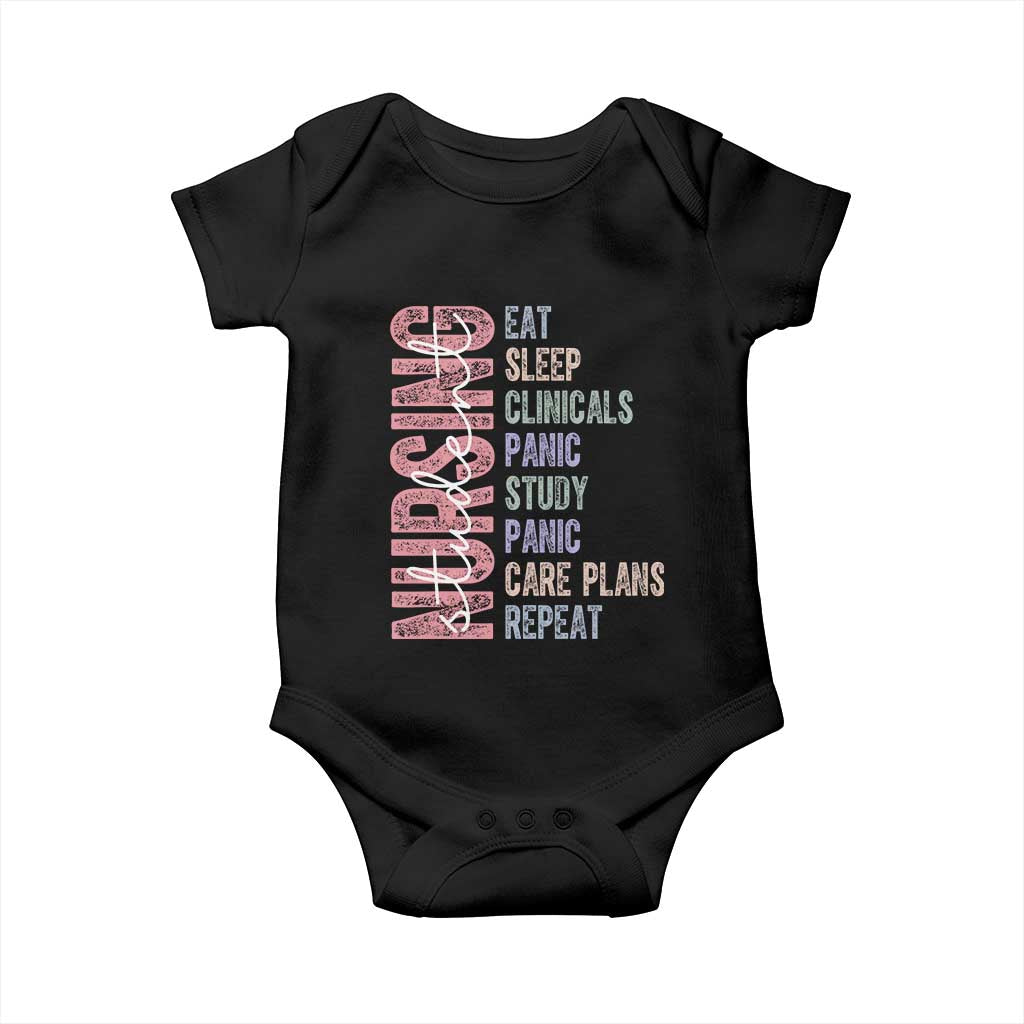 Funny Student Nurse Life Baby Onesie Eat Sleep Clinicals Panic Study Repeat TS12 Black Print Your Wear
