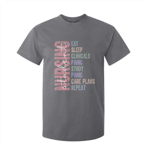 Funny Student Nurse Life T Shirt For Kid Eat Sleep Clinicals Panic Study Repeat TS12 Charcoal Print Your Wear