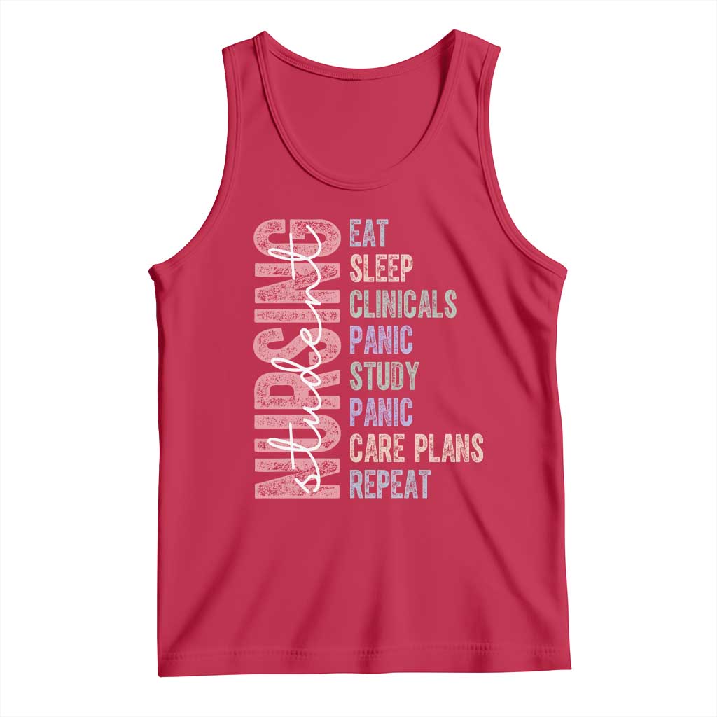 Funny Student Nurse Life Tank Top Eat Sleep Clinicals Panic Study Repeat TS12 Red Print Your Wear