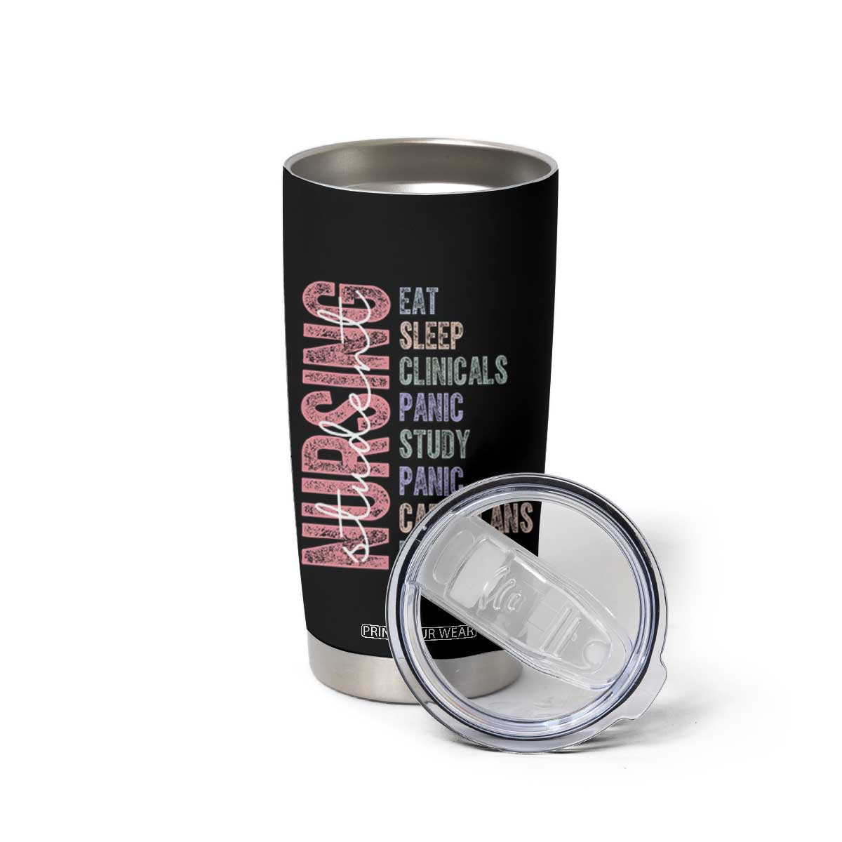 Funny Student Nurse Life Tumbler Cup Eat Sleep Clinicals Panic Study Repeat TS12 Print Your Wear