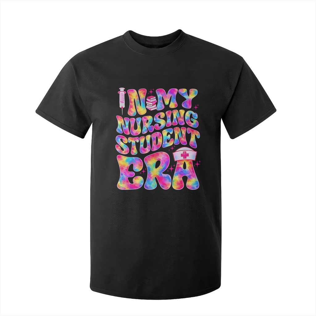 In My Nursing Student Era T Shirt For Kid Future Nurse Gift TS12 Black Print Your Wear