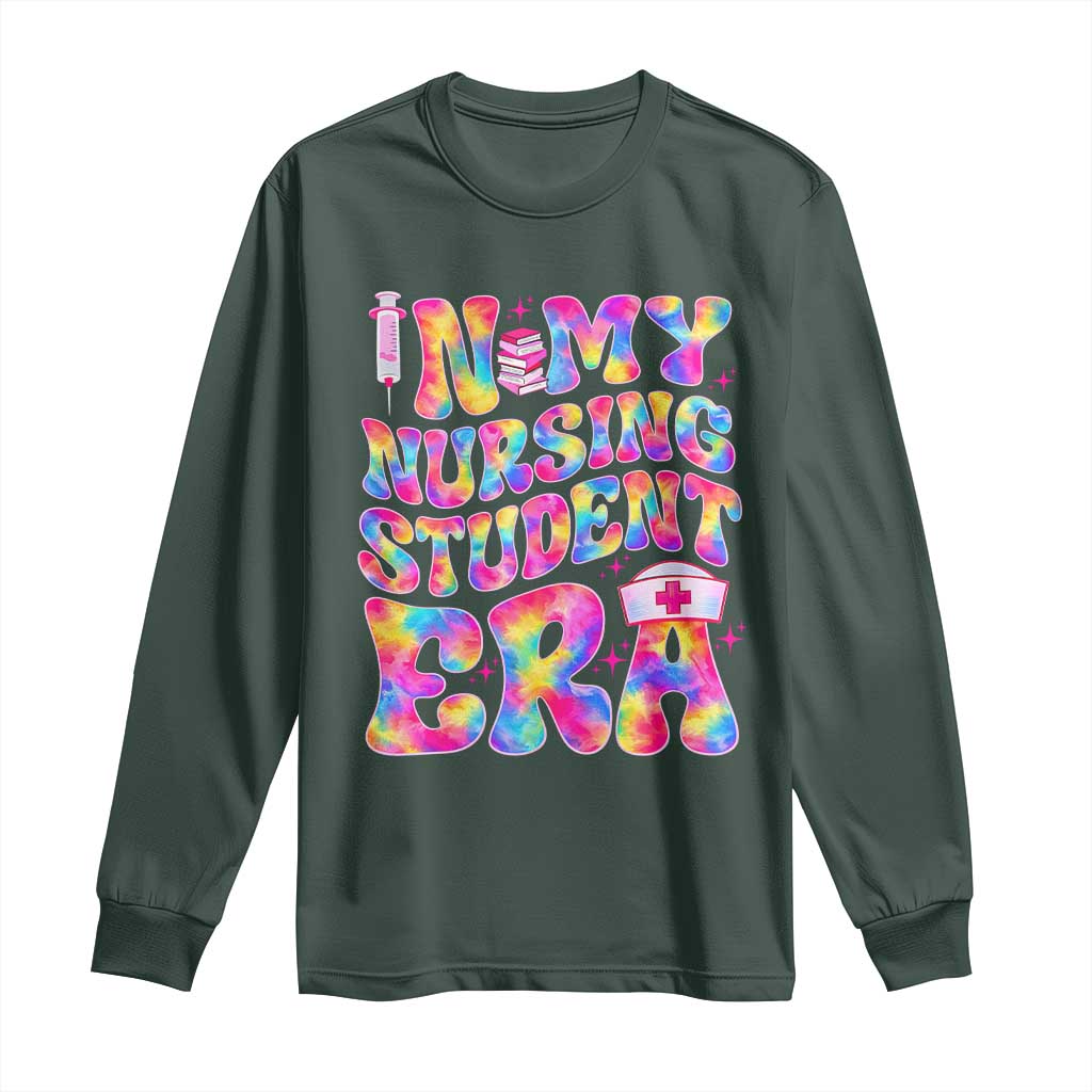 In My Nursing Student Era Long Sleeve Shirt Future Nurse Gift TS12 Dark Forest Green Print Your Wear