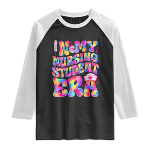 In My Nursing Student Era Raglan Shirt Future Nurse Gift TS12 Black White Print Your Wear