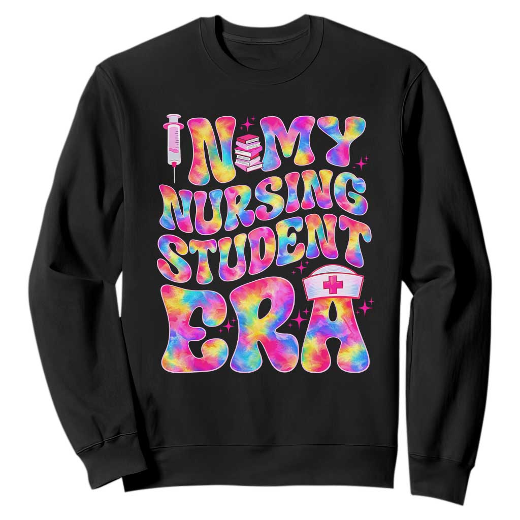 In My Nursing Student Era Sweatshirt Future Nurse Gift TS12 Black Print Your Wear
