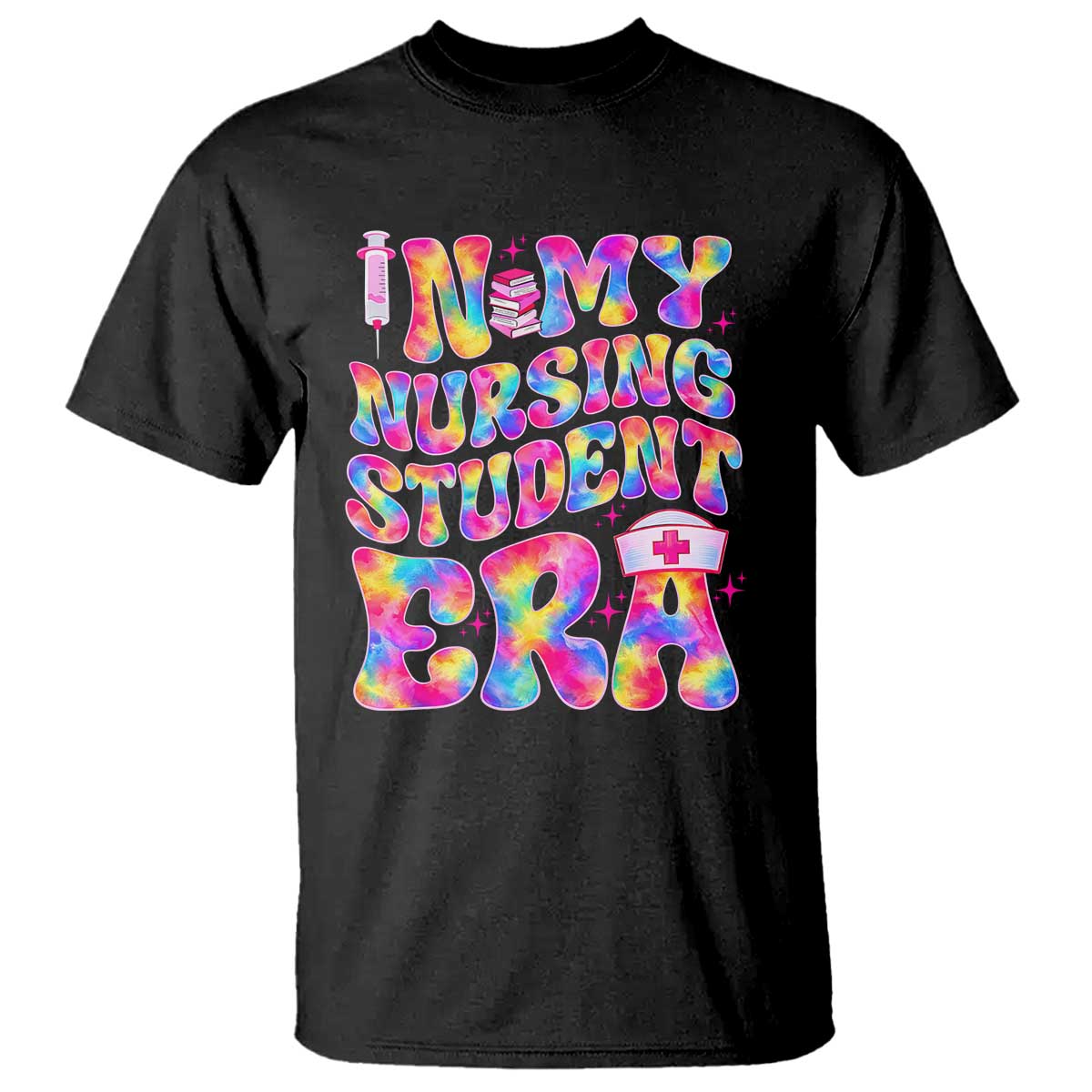 In My Nursing Student Era T Shirt Future Nurse Gift TS12 Black Print Your Wear