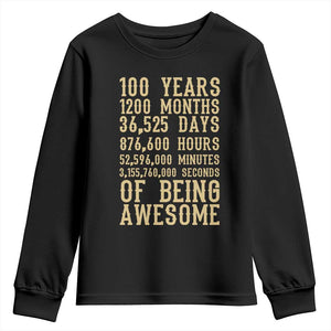 Vintage 100th Birthday Gift Youth Sweatshirt 100 Years Of Being Awesome TS12 Black Print Your Wear