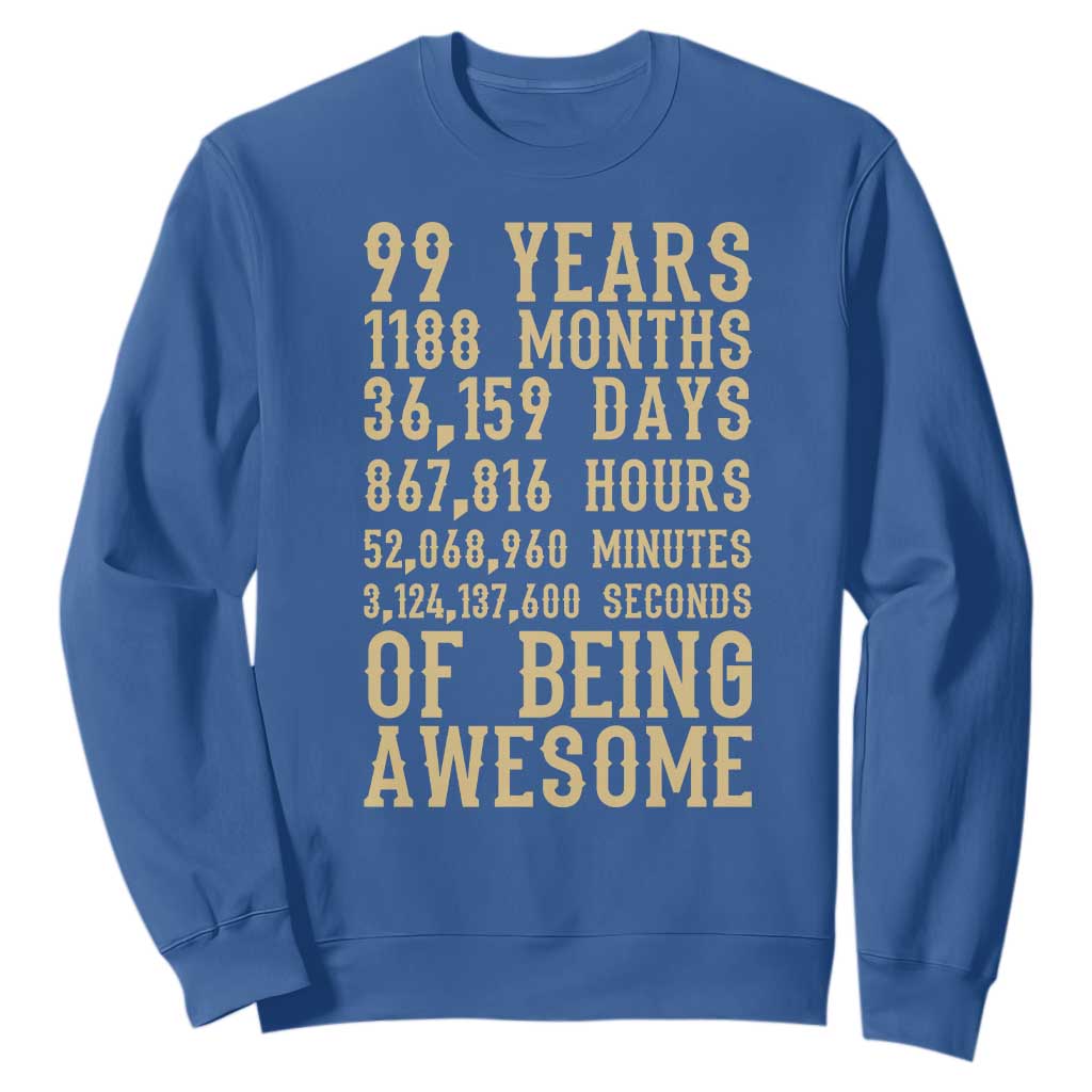 Vintage 99th Birthday Gift Sweatshirt 99 Years Of Being Awesome TS12 Royal Blue Print Your Wear