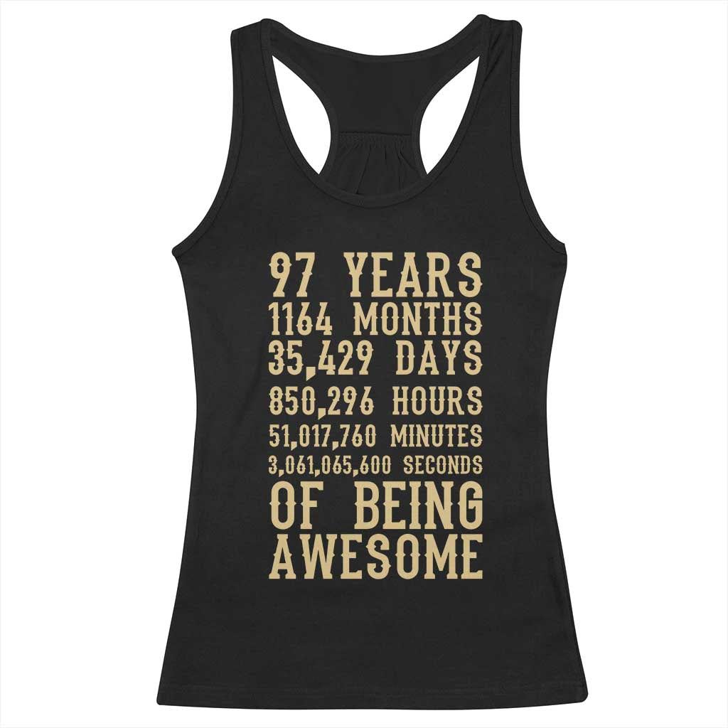 Vintage 97th Birthday Gift Racerback Tank Top 97 Years Of Being Awesome TS12 Black Print Your Wear