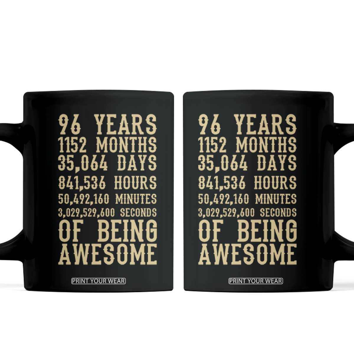Vintage 96th Birthday Gift Coffee Mug 96 Years Of Being Awesome TS12 Black Print Your Wear