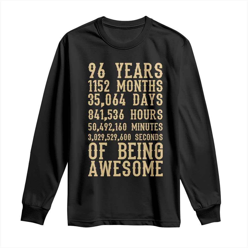 Vintage 96th Birthday Gift Long Sleeve Shirt 96 Years Of Being Awesome TS12 Black Print Your Wear