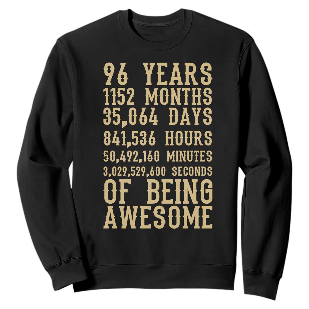Vintage 96th Birthday Gift Sweatshirt 96 Years Of Being Awesome TS12 Black Print Your Wear
