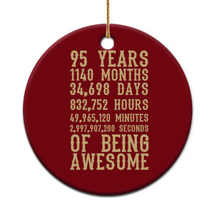 Vintage 95th Birthday Gift Ceramic Ornament 95 Years Of Being Awesome TS12 1pc Red Print Your Wear