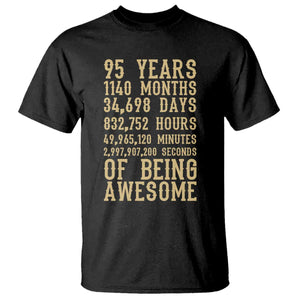 Vintage 95th Birthday Gift T Shirt 95 Years Of Being Awesome TS12 Black Print Your Wear