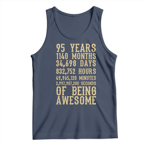 Vintage 95th Birthday Gift Tank Top 95 Years Of Being Awesome TS12 Navy Print Your Wear