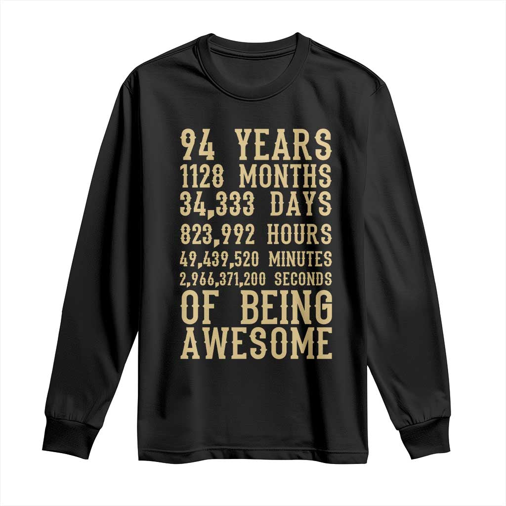 Vintage 94th Birthday Gift Long Sleeve Shirt 94 Years Of Being Awesome TS12 Black Print Your Wear