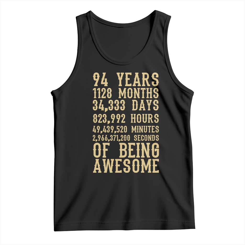 Vintage 94th Birthday Gift Tank Top 94 Years Of Being Awesome TS12 Black Print Your Wear