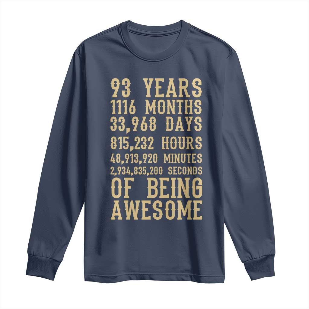 Vintage 93rd Birthday Gift Long Sleeve Shirt 93 Years Of Being Awesome TS12 Navy Print Your Wear
