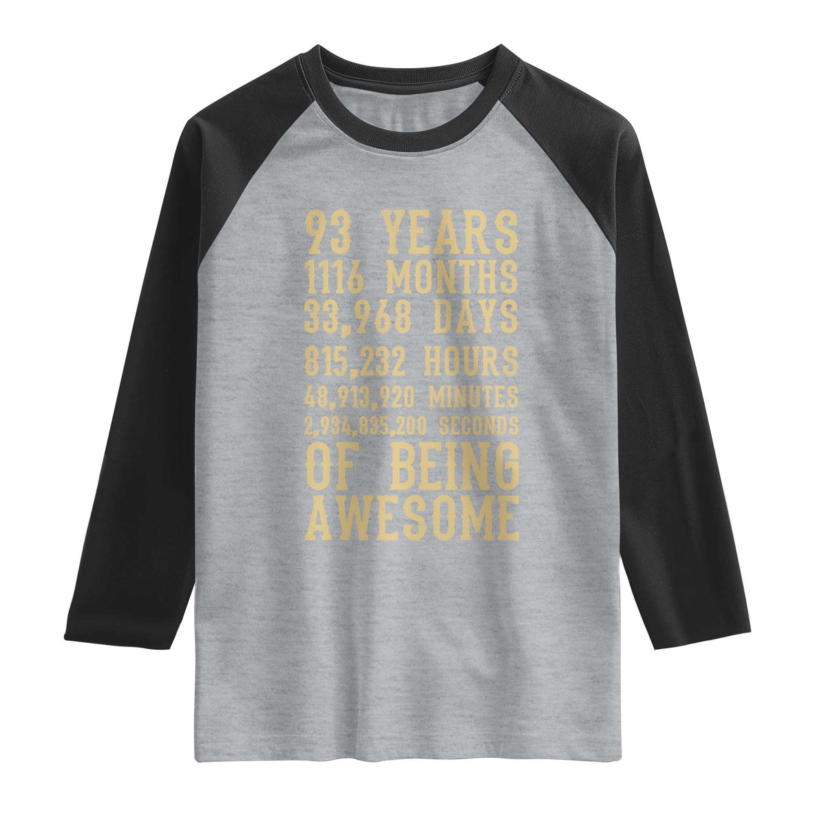 Vintage 93rd Birthday Gift Raglan Shirt 93 Years Of Being Awesome TS12 Heather Gray Black Print Your Wear