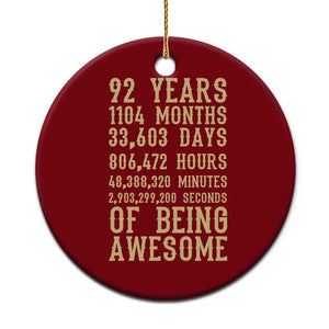 Vintage 92nd Birthday Gift Ceramic Ornament 92 Years Of Being Awesome TS12 1pc Red Print Your Wear