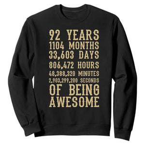 Vintage 92nd Birthday Gift Sweatshirt 92 Years Of Being Awesome TS12 Black Print Your Wear